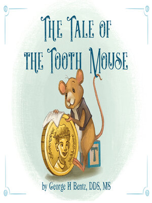 cover image of The Tale of the Tooth Mouse
